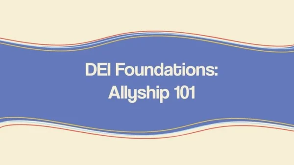 Allyship 101 Online Course